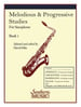 Melodious and Progressive Studies for Saxophone